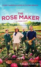 The Rose Maker